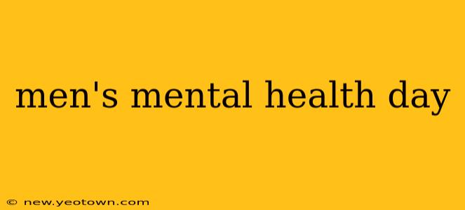 men's mental health day