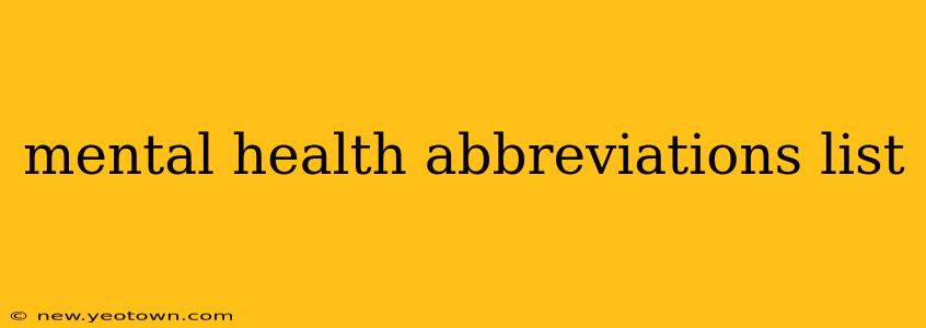mental health abbreviations list