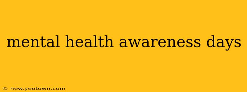 mental health awareness days