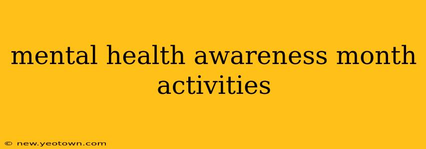 mental health awareness month activities