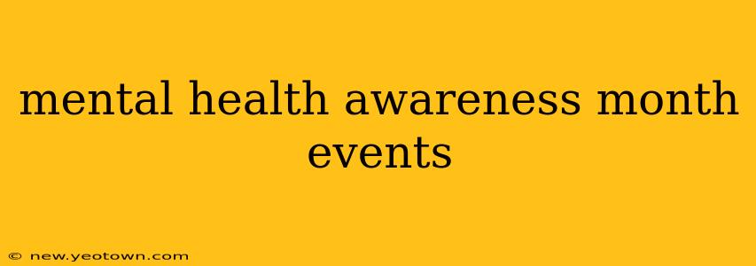 mental health awareness month events