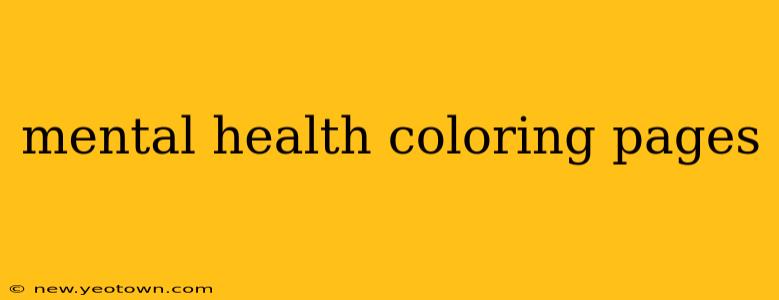mental health coloring pages