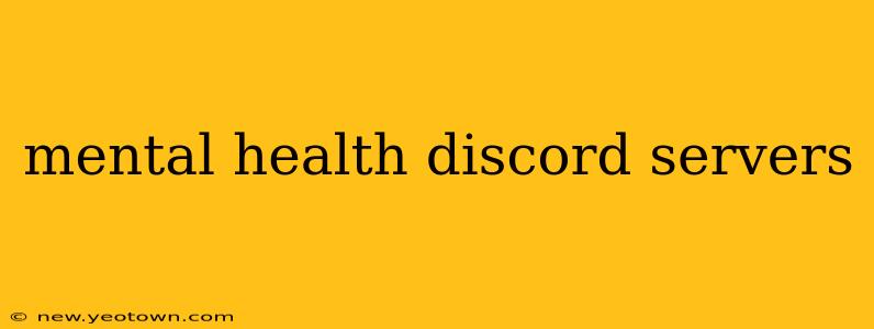 mental health discord servers