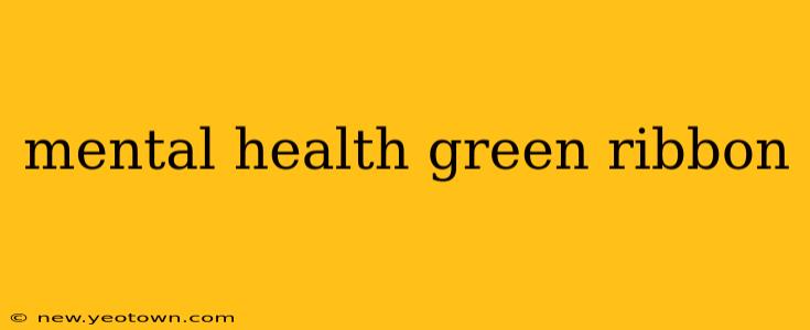 mental health green ribbon