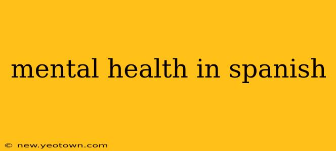 mental health in spanish