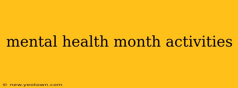 mental health month activities