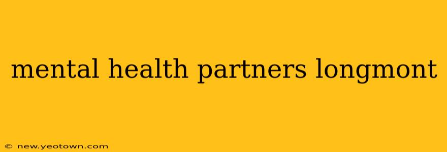 mental health partners longmont