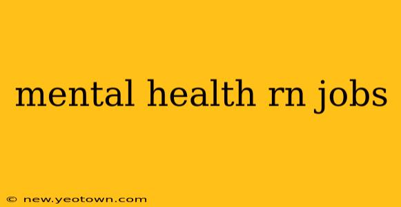 mental health rn jobs