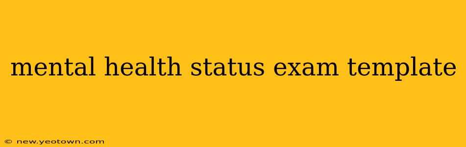 mental health status exam template