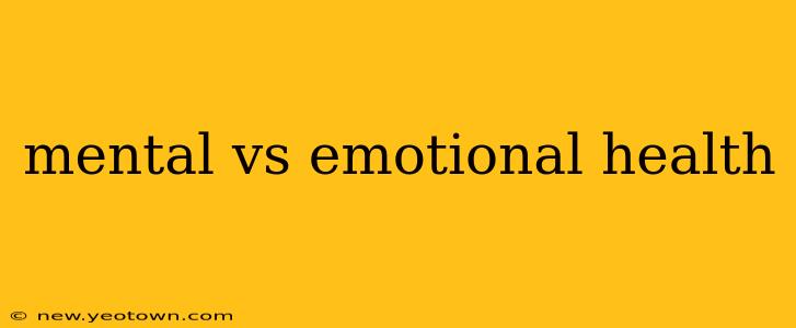 mental vs emotional health