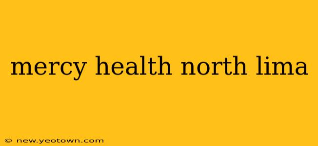 mercy health north lima