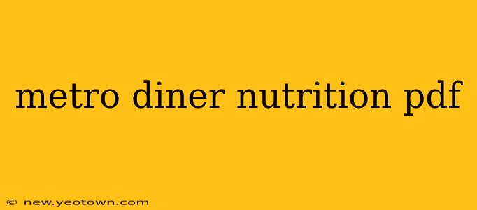 metro diner nutrition pdf
