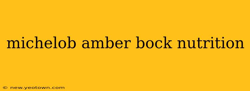 michelob amber bock nutrition