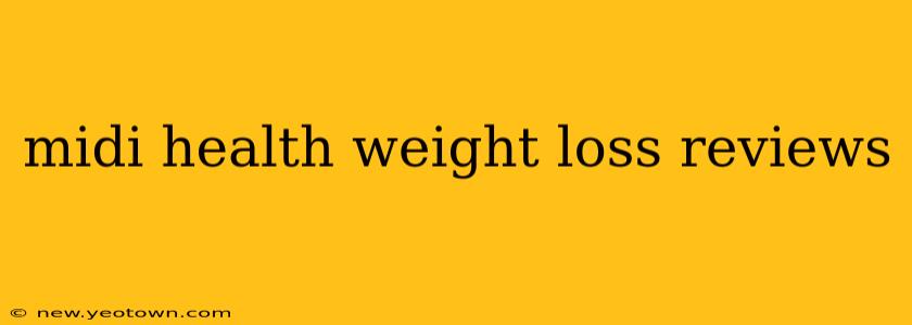 midi health weight loss reviews