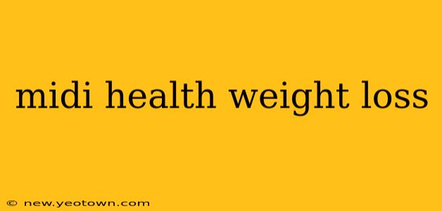 midi health weight loss