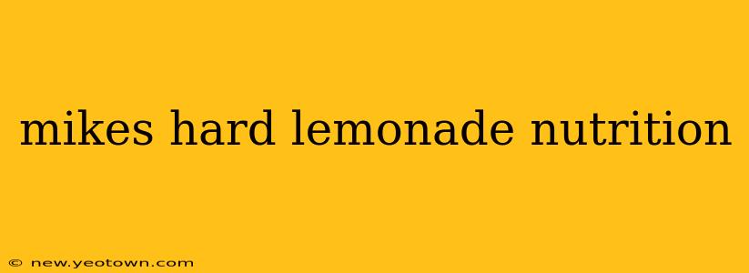 mikes hard lemonade nutrition