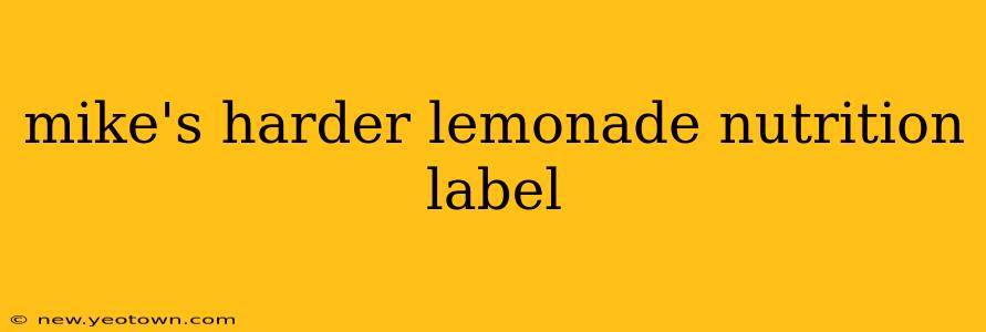 mike's harder lemonade nutrition label