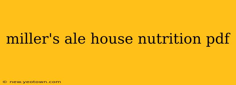miller's ale house nutrition pdf