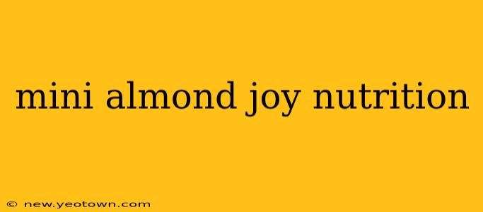 mini almond joy nutrition