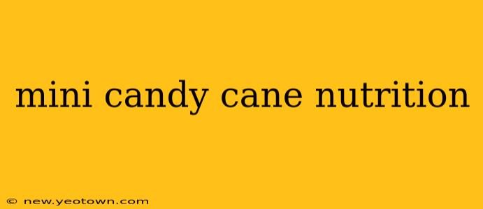 mini candy cane nutrition