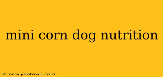 mini corn dog nutrition