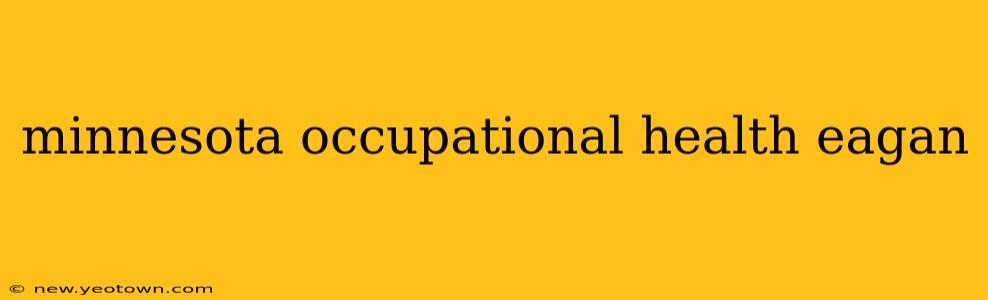 minnesota occupational health eagan
