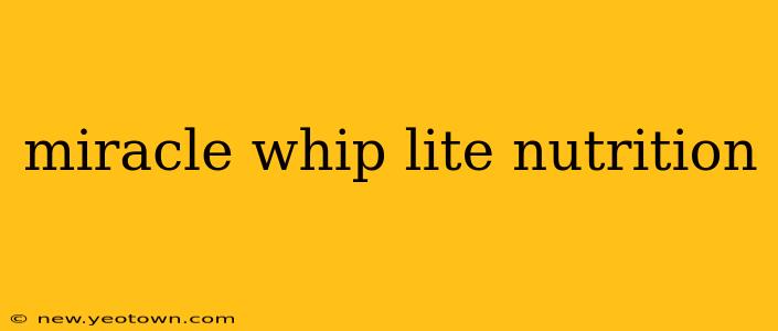 miracle whip lite nutrition