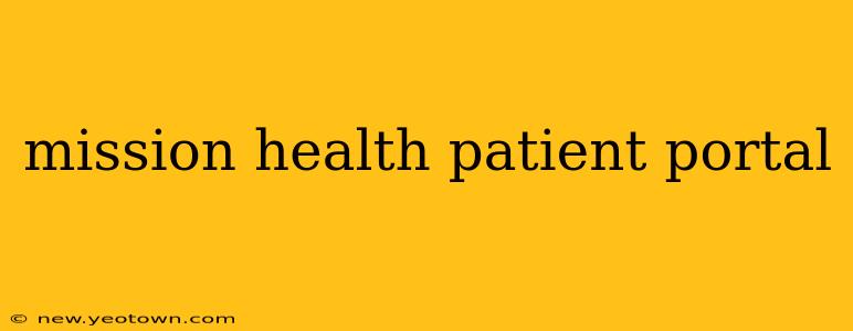 mission health patient portal