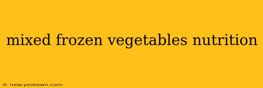 mixed frozen vegetables nutrition