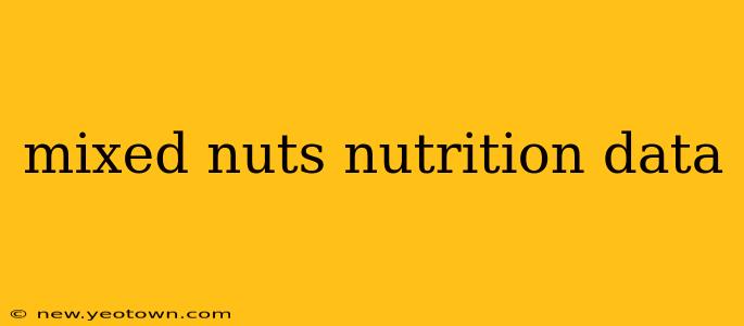 mixed nuts nutrition data