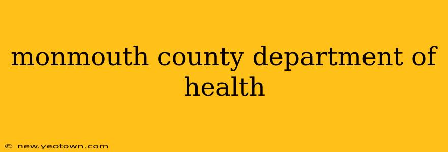monmouth county department of health