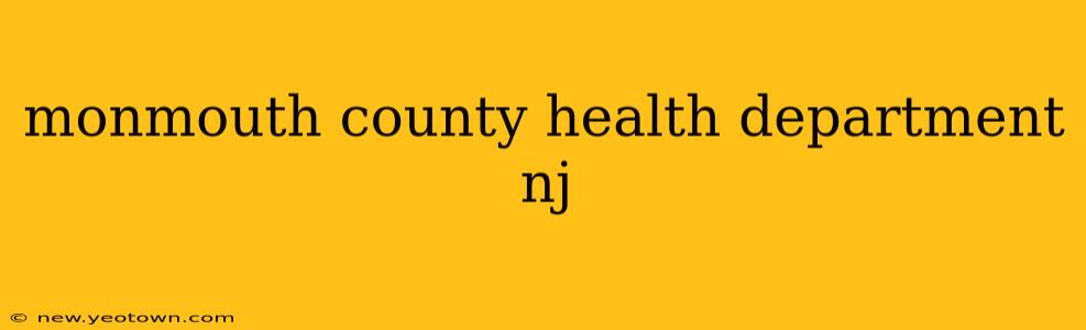 monmouth county health department nj