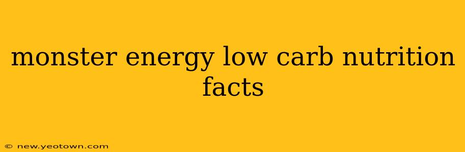 monster energy low carb nutrition facts