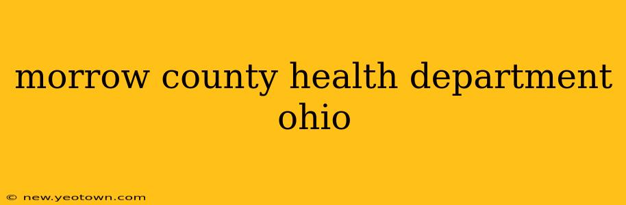 morrow county health department ohio