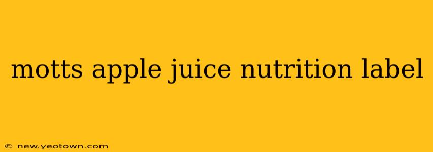 motts apple juice nutrition label