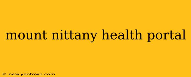 mount nittany health portal