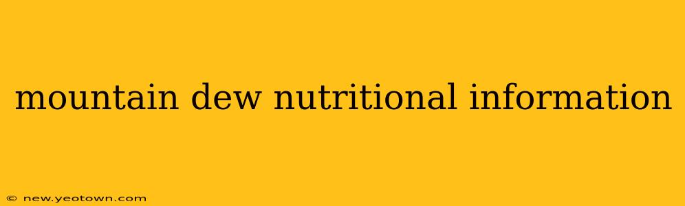 mountain dew nutritional information