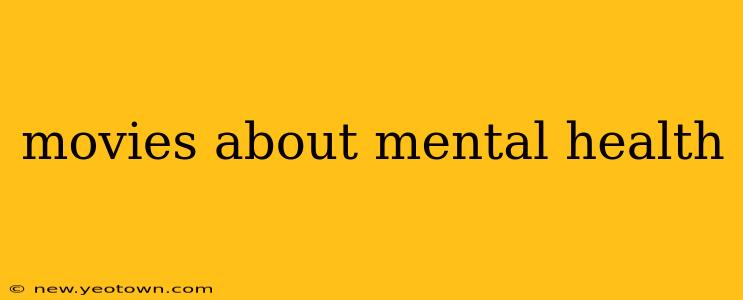 movies about mental health