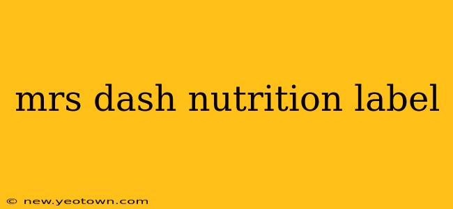 mrs dash nutrition label