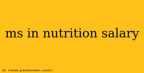 ms in nutrition salary