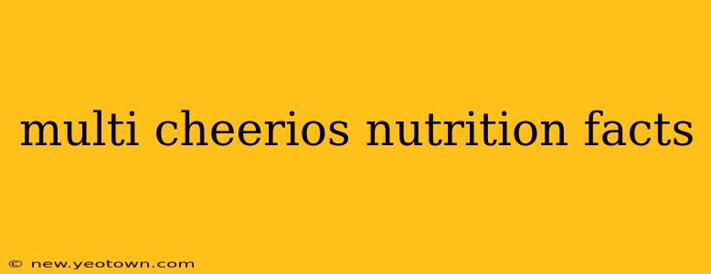 multi cheerios nutrition facts