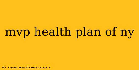 mvp health plan of ny