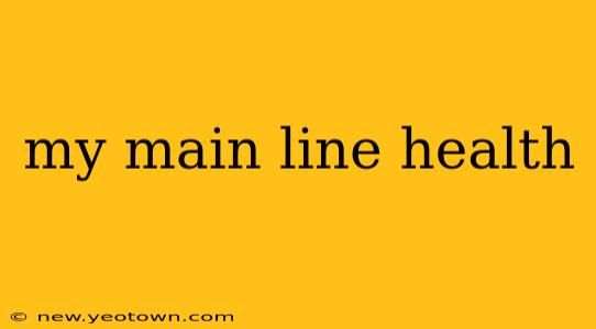 my main line health