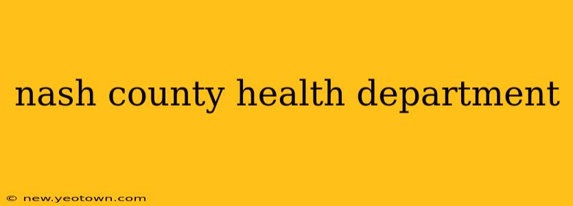 nash county health department