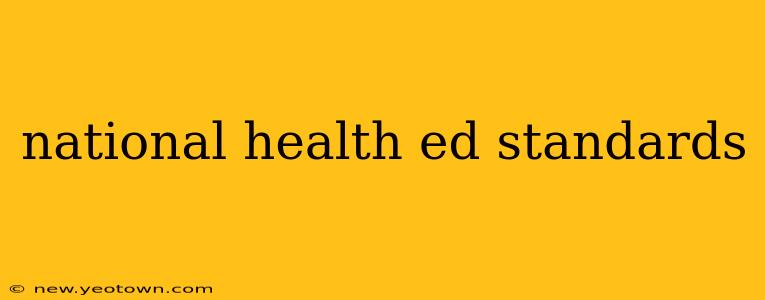 national health ed standards