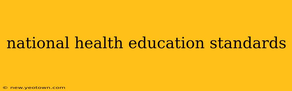 national health education standards