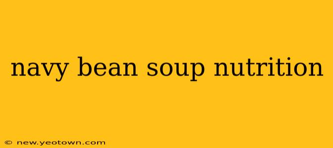 navy bean soup nutrition