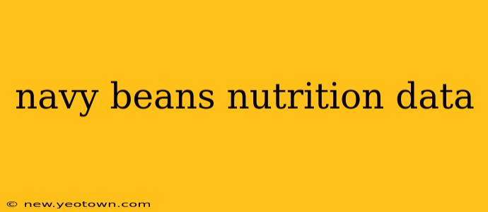 navy beans nutrition data
