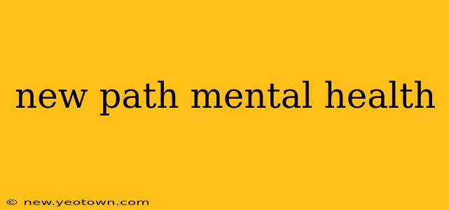 new path mental health