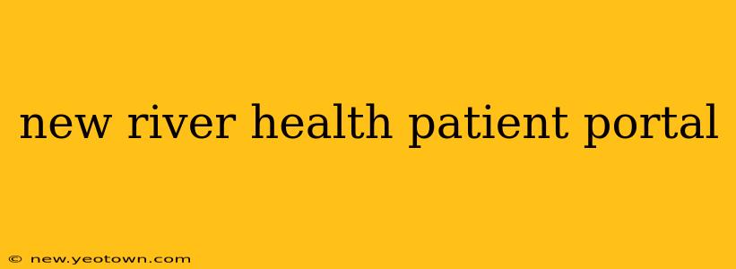 new river health patient portal